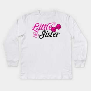 Little Sister Kids Long Sleeve T-Shirt